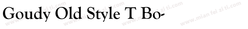 Goudy Old Style T Bo字体转换